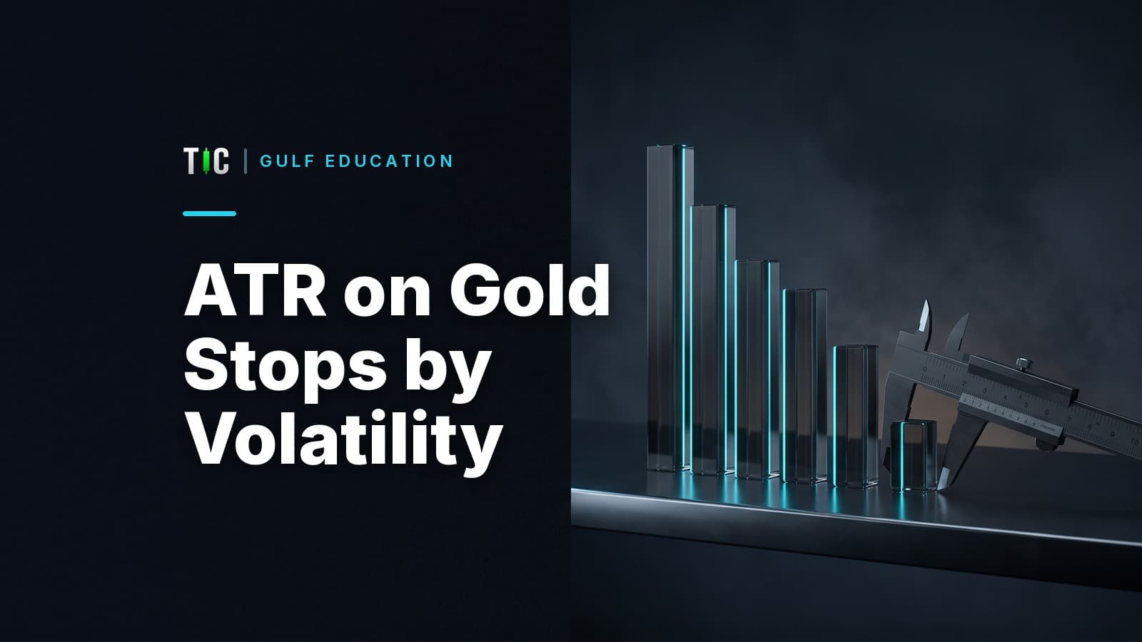What Is ATR? Setting Gold Stop Losses by Volatility, With Real Numbers