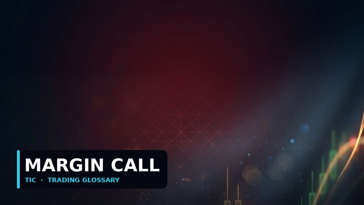 ما هو نداء الهامش (Margin Call)؟ ولماذا يصل إليه المتداولون؟
