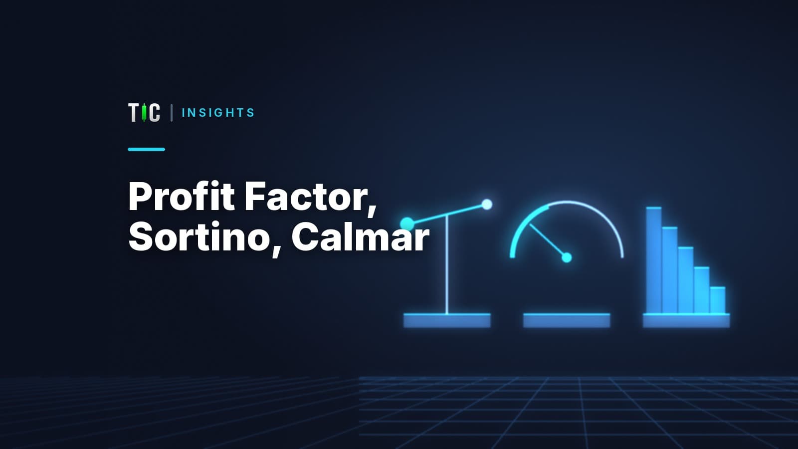 Profit factor, Sortino y Calmar: evaluar un historial más allá del Sharpe