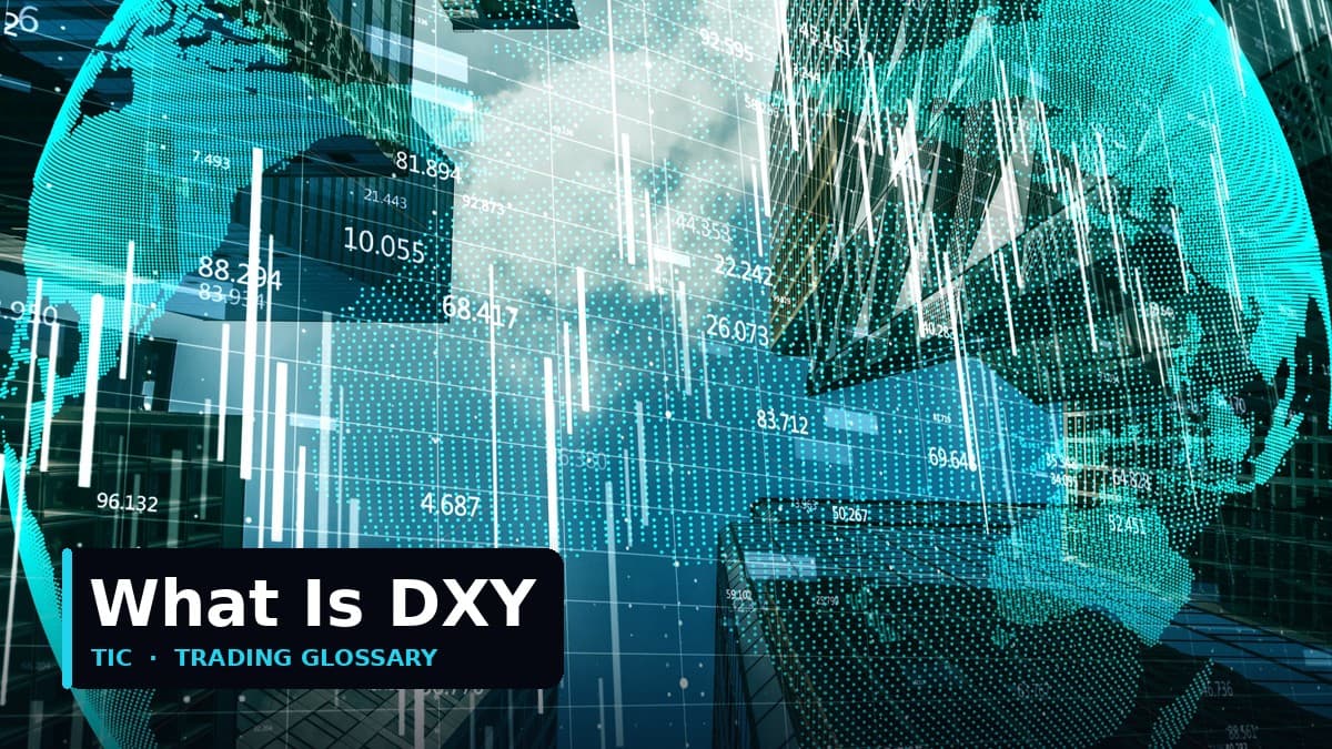 What Is DXY? Why the US Dollar Index Matters for Gold and Forex Traders